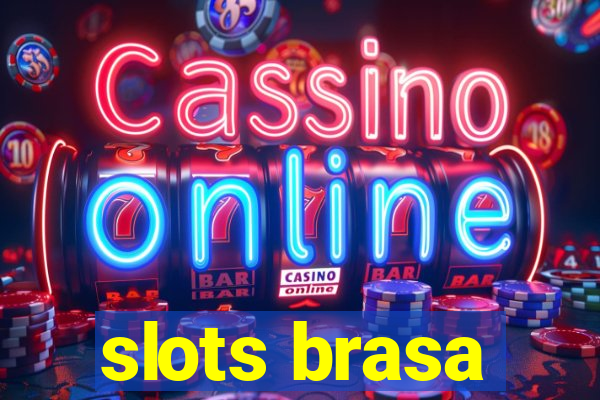 slots brasa